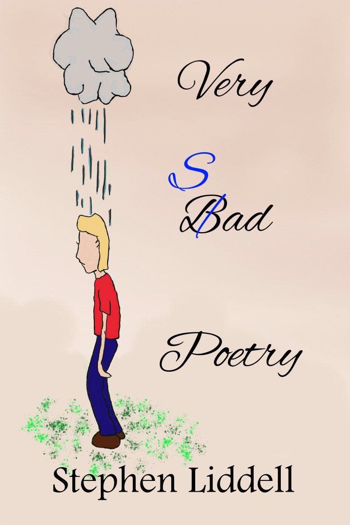 Very Sad Poetry by Stephen Liddell